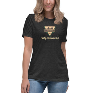 Women's Fully Caffeinated T - Shirt - The Caffeinated Athlete